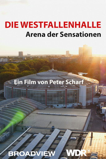 Póster de Die Westfalenhalle - Arena der Sensationen