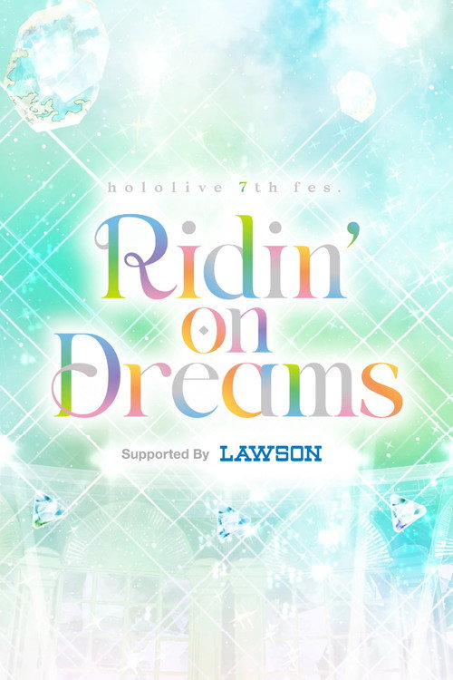 Póster de hololive 7th fes. Ridin’ on Dreams Day 3 Stage 4
