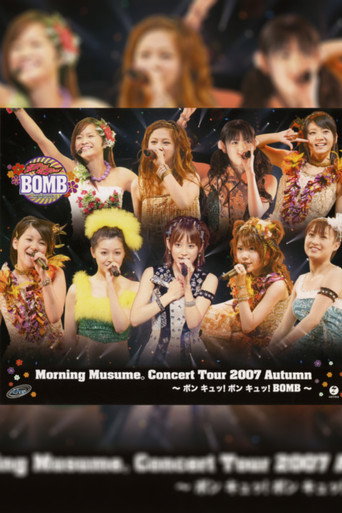 Póster de Morning Musume. 2007 Autumn ~Bon Kyu! Bon Kyu! BOMB~