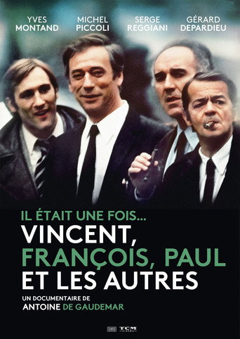 Póster de Il était une fois... Vincent, François, Paul et les autres