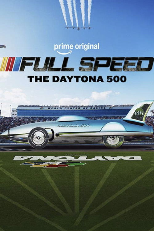 Póster de Full Speed: The Daytona 500