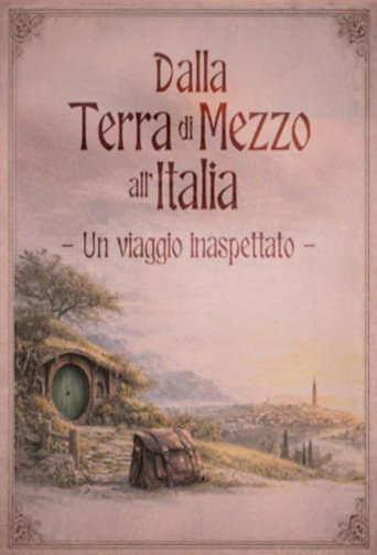 Póster de Dalla Terra di Mezzo all'Italia. Un viaggio inaspettato
