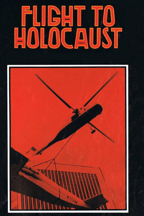 Póster de Flight to Holocaust