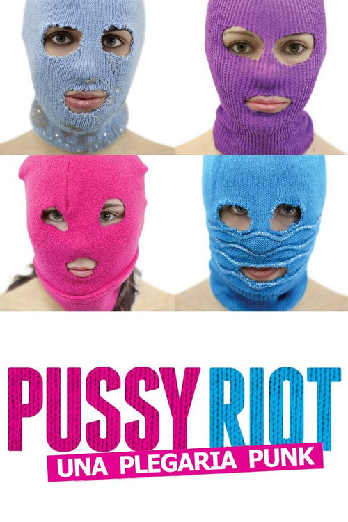 Póster de Показательный процесс: История Pussy Riot