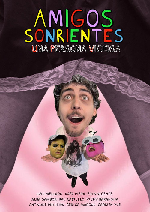 Póster de Amigos Sonrientes Una Persona Viciosa