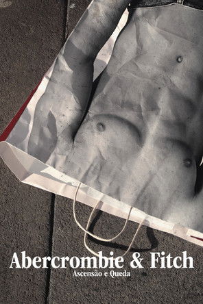 Póster de En el blanco: El ascenso y la caída de Abercrombie y Fitch