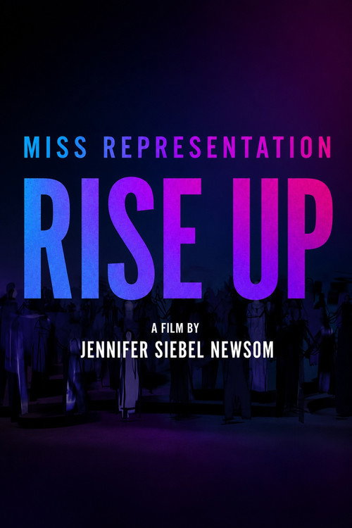 Póster de Miss Representation: Rise Up