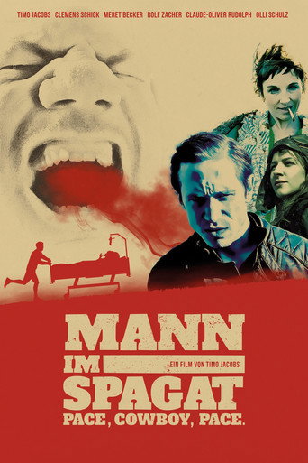 Póster de Mann im Spagat - Pace, Cowboy, Pace