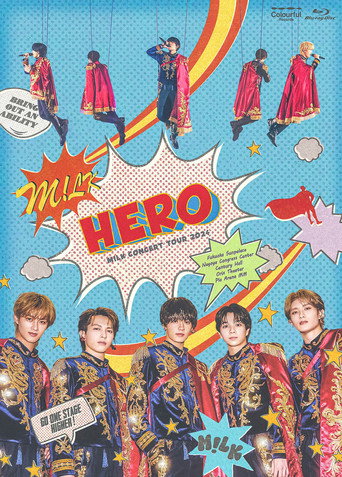 Póster de M!LK CONCERT TOUR 2024 「HERO」