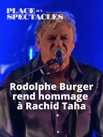 Póster de Rodolphe Burger rend hommage à Rachid Taha