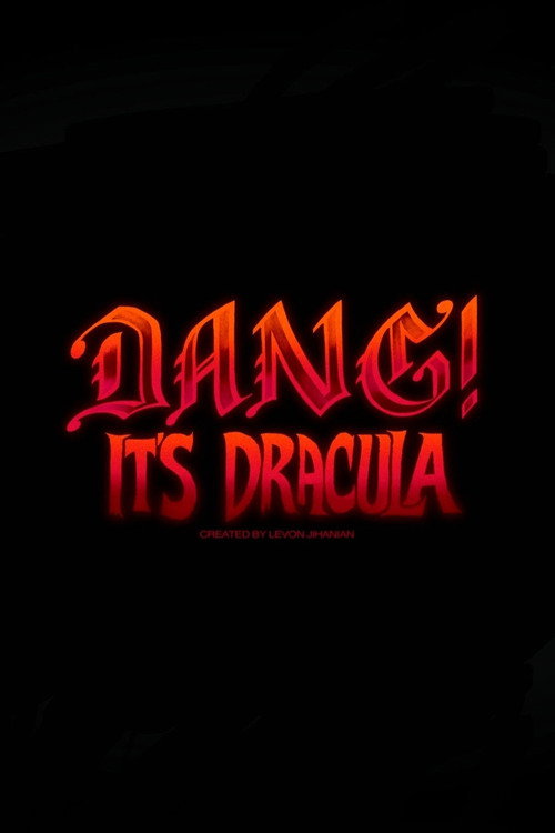 Póster de Dang! It’s Dracula