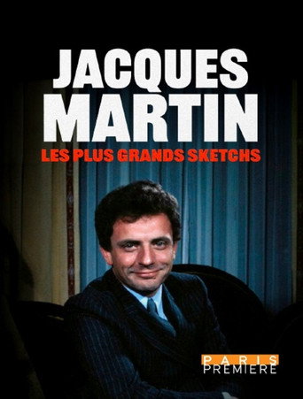 Póster de Jacques Martin : les plus grands sketchs