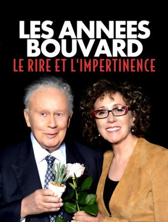 Póster de Les années Bouvard : le rire et l’impertinence