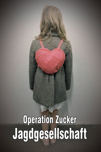 Póster de Operation Zucker - Jagdgesellschaft