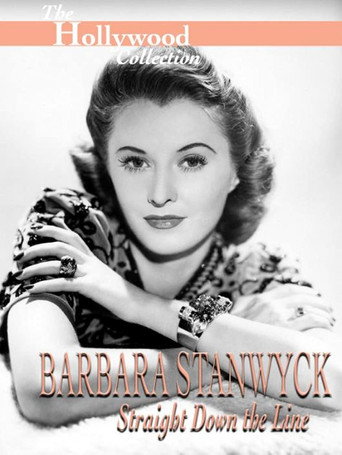 Póster de Barbara Stanwyck: Straight Down the Line