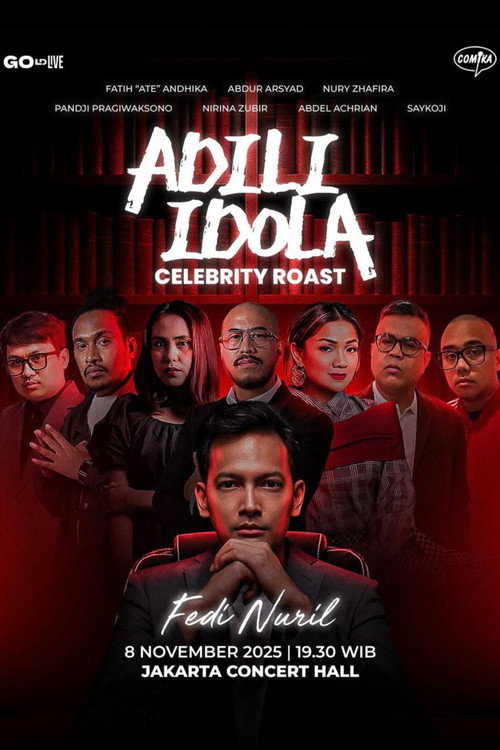 Póster de Adili Idola Celebrity Roast: Fedi Nuril