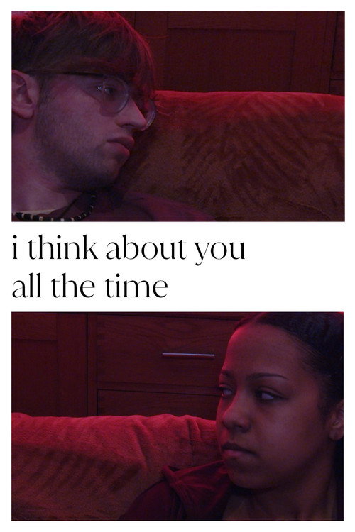 Póster de i think about you all the time