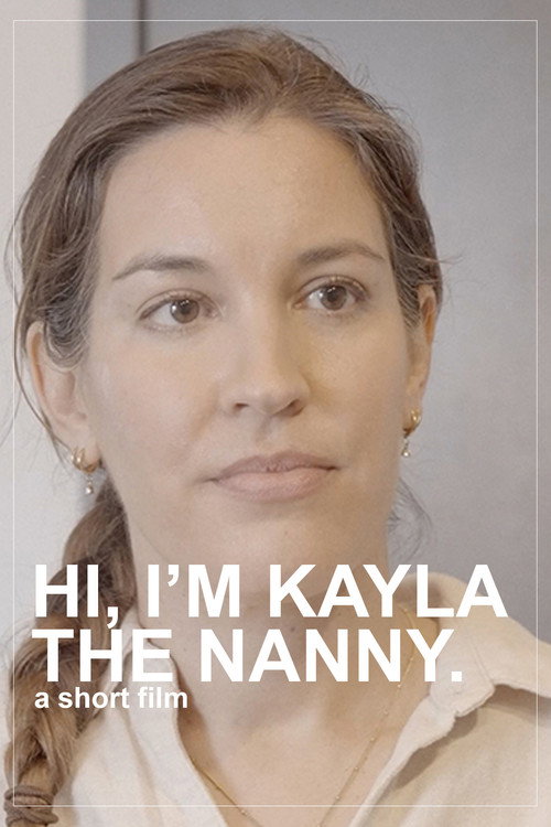 Póster de Hi, I'm Kayla the Nanny