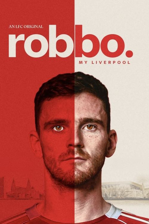Póster de Robbo: My Liverpool