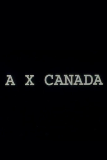 Póster de A X Canada