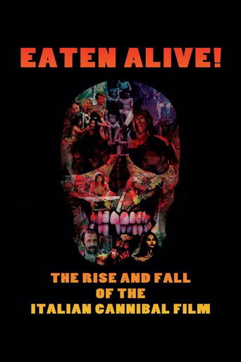 Póster de Eaten Alive! The Rise and Fall of the Italian Cannibal Film