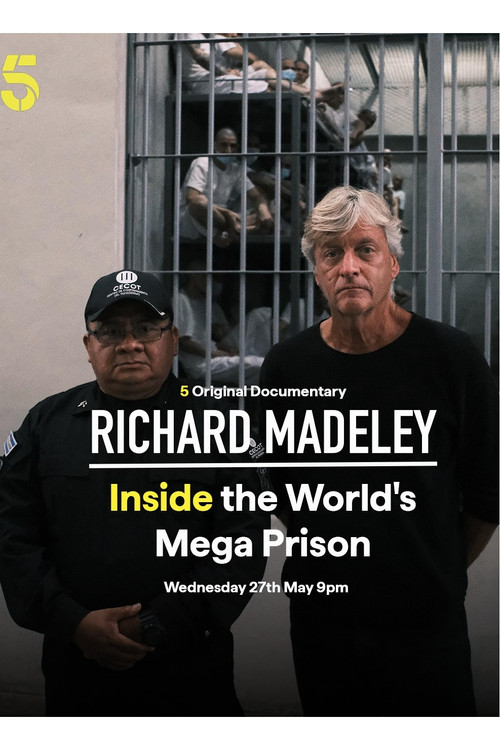 Póster de Richard Madeley: Inside the World's Mega Prison