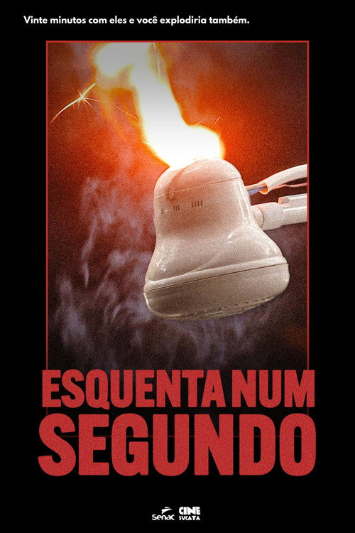 Póster de Esquenta num segundo