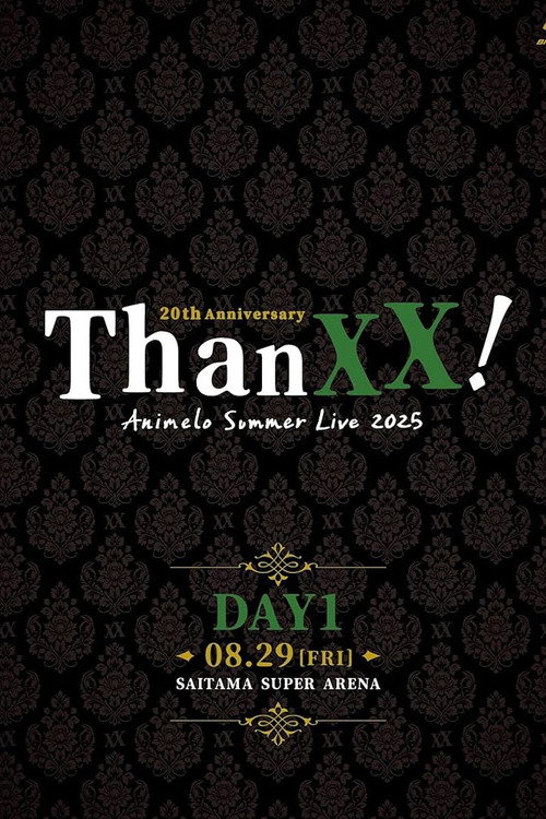 Póster de Animelo Summer Live 2025 - ThanXX! - DAY1