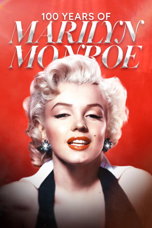 Póster de 100 Years of Marilyn Monroe