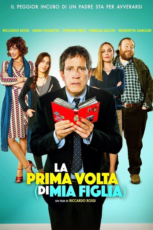 Póster de La prima volta (di mia figlia)