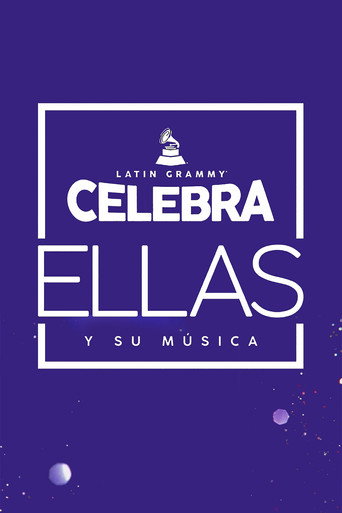 Póster de Latin GRAMMY Celebra: Ellas y Su Música