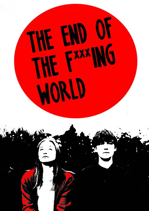 Póster de The End of the F***ing World