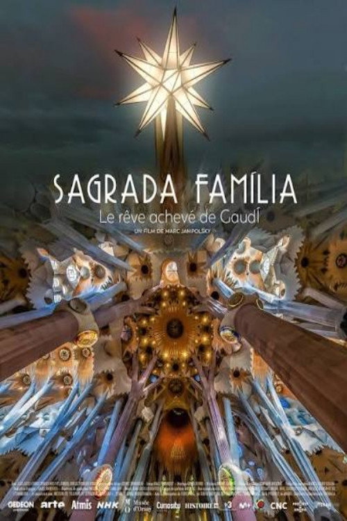 Póster de Sagrada Familia, le rêve achevé de Gaudi