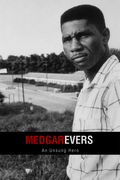 Póster de Medgar Evers : An Unsung Hero