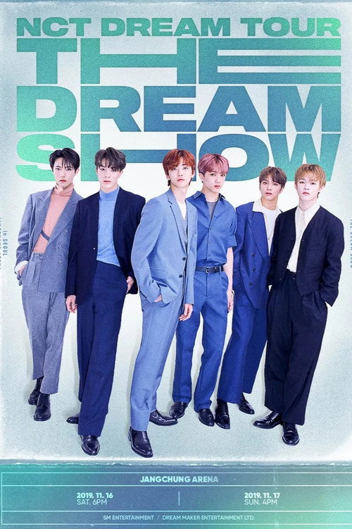 Póster de NCT DREAM TOUR 'THE DREAM SHOW'