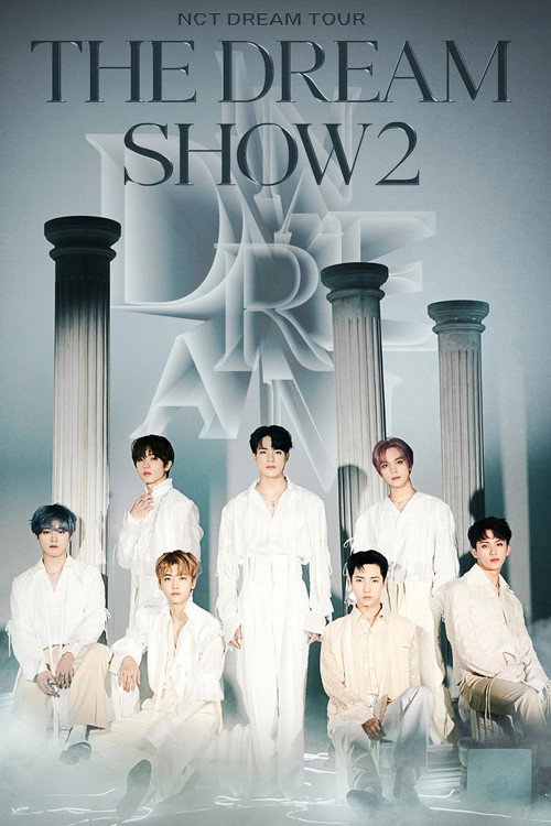 Póster de NCT DREAM TOUR 'THE DREAM SHOW 2 : In A DREAM'