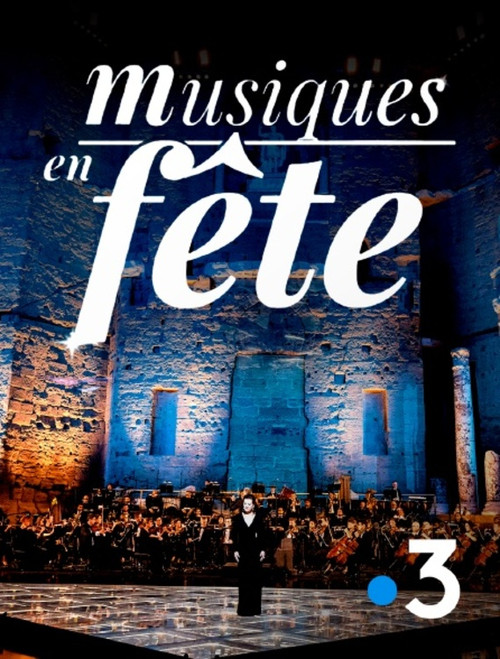 Póster de Musiques en fête des Chorégies d'Orange