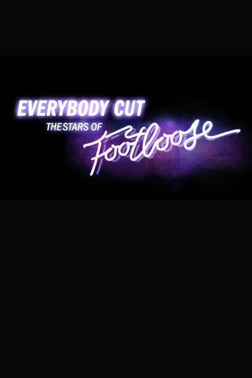 Póster de Everybody Cut: The Stars of 'Footloose'