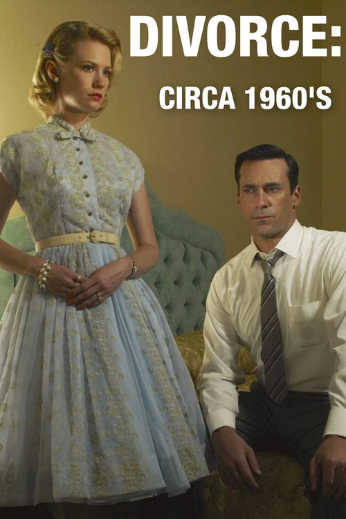 Póster de Divorce: Circa 1960's