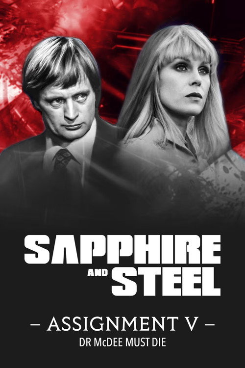 Póster de Sapphire & Steel: Dr. McDee Must Die