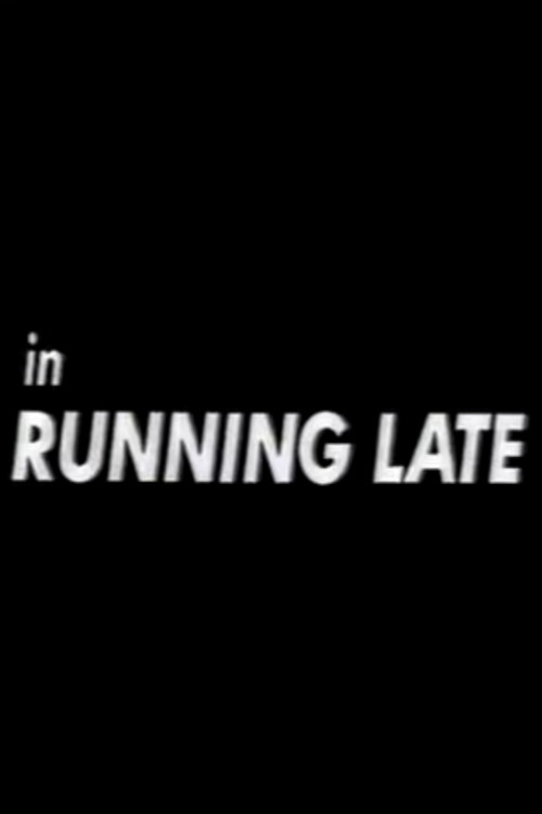 Póster de Running Late