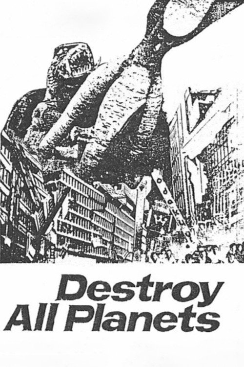 Póster de Destroy All Planets