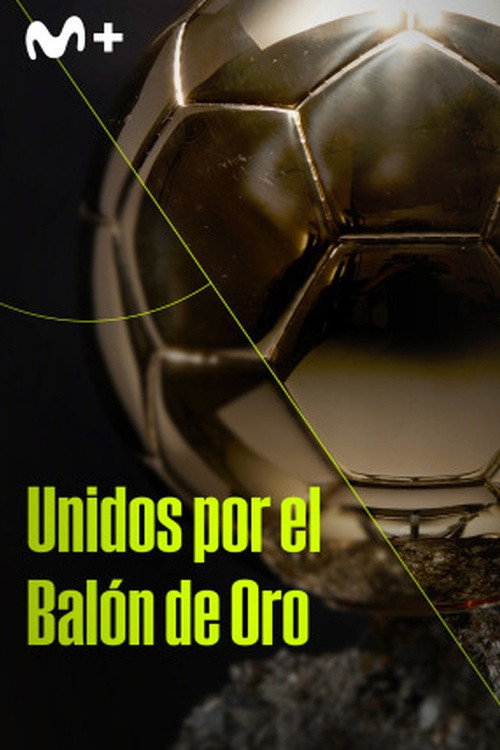 Póster de Unidos por el balón de oro