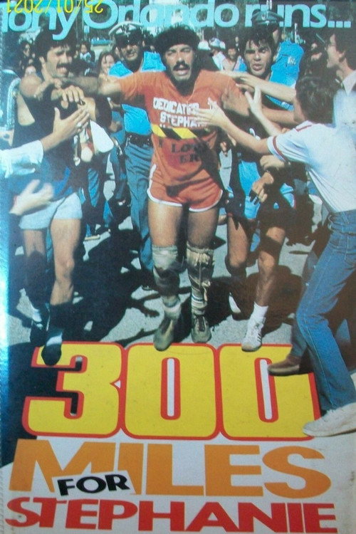 Póster de 300 Miles for Stephanie