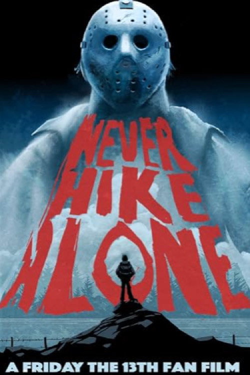 Póster de Never Hike Alone