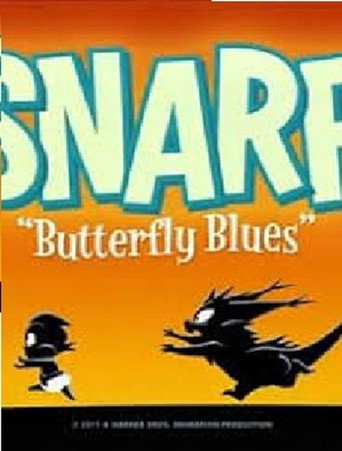 Póster de Snarf: Butterfly Blues