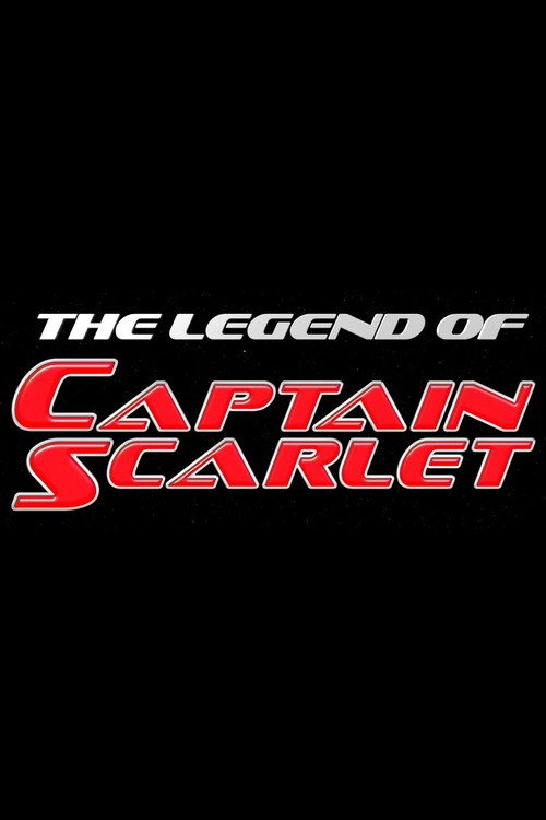 Póster de The Legend of Captain Scarlet