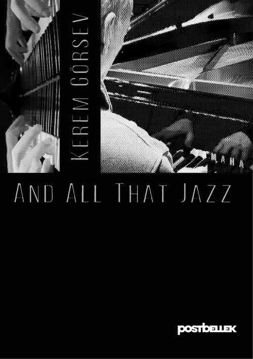 Póster de Kerem Görsev and All That Jazz