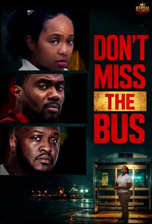 Póster de Don’t Miss the Bus