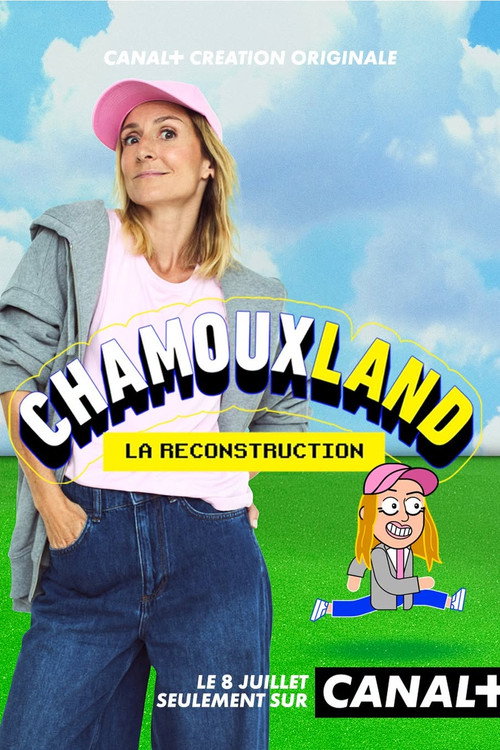 Póster de Chamouxland : la reconstruction